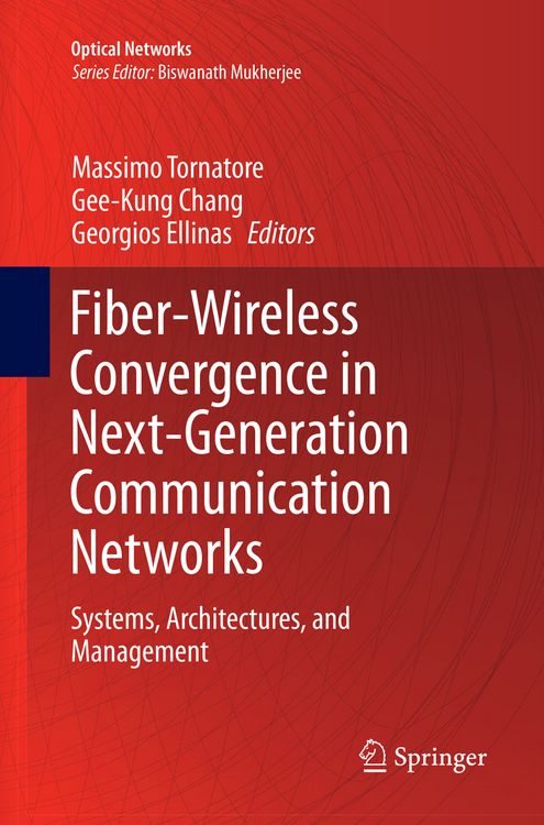 Produktbild: Fiber-Wireless Convergence in Next-Generation Communication Networks