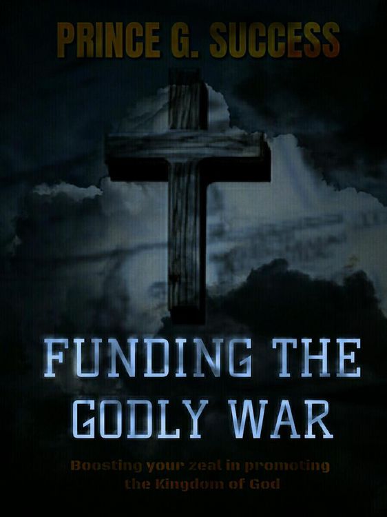 Produktbild: Funding the Godly War: Boosting Your Zeal in Promoting the Kingdom of God