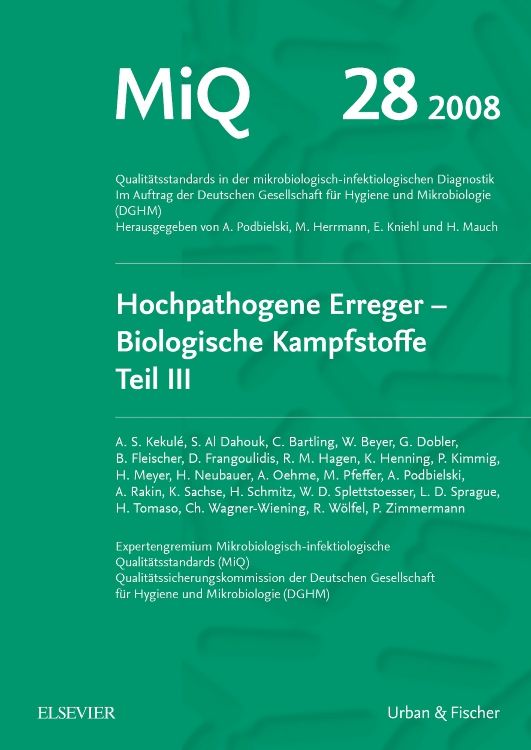 Produktbild: MiQ 28: Hochpathogene Erreger, Biologische Kampfstoffe, Teil III