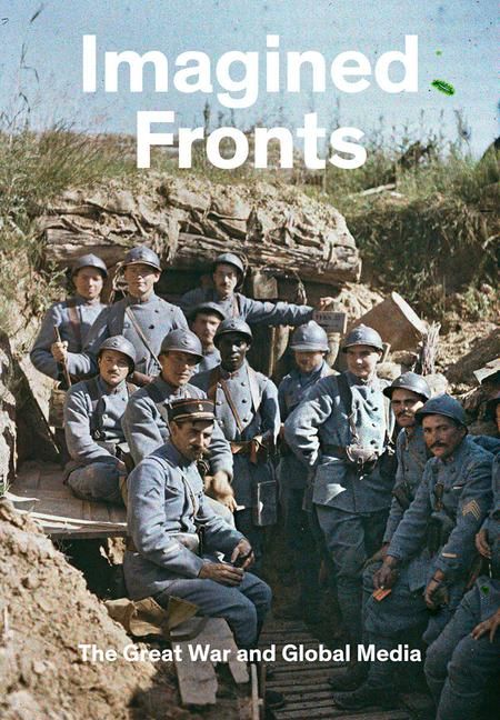 Produktbild: Imagined Fronts: The Great War and Global Media