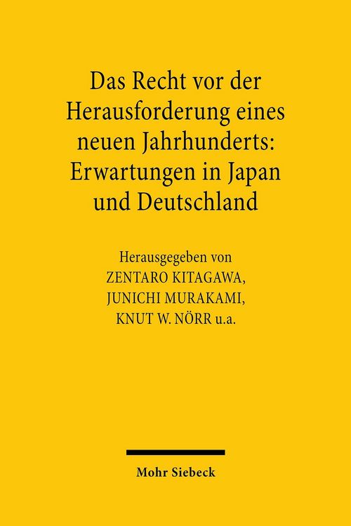 Produktbild: Das Recht vor der Herausforderung eines neuen Jahrhunderts: Erwartungen in Japan und Deutschland