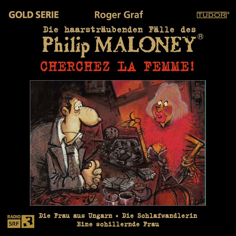 Produktbild: Die haarstr&auml;ubenden F&auml;lle des Philip Maloney - Cherchez LA FEMME!