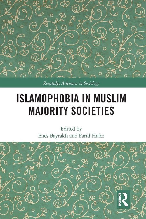 Produktbild: Islamophobia in Muslim Majority Societies