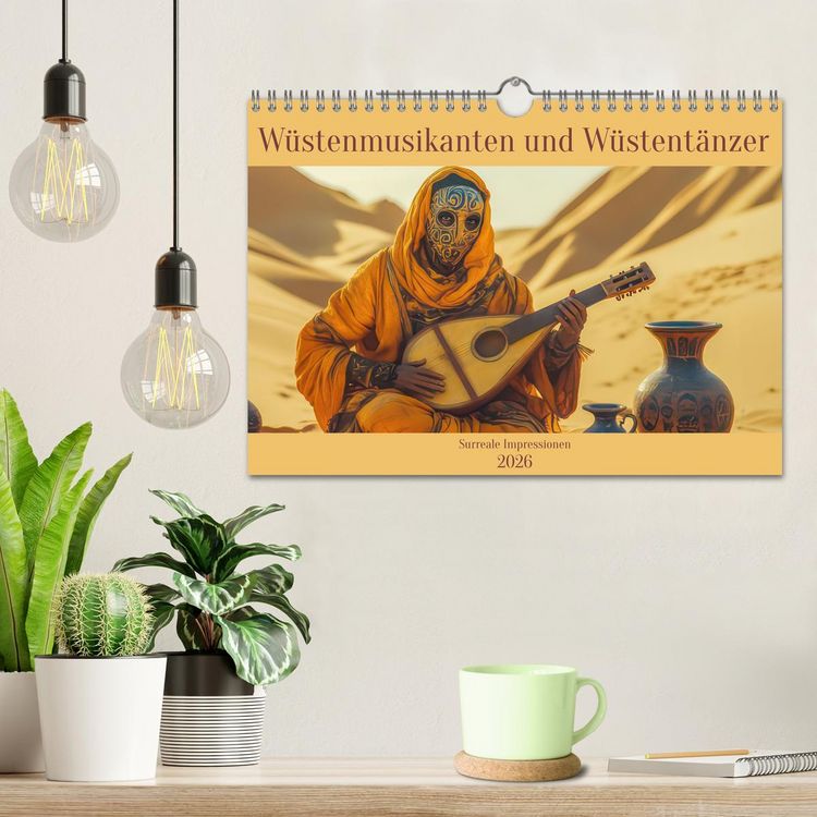 Produktbild: W&uuml;stenmusikanten und W&uuml;stent&auml;nzer - Surreale Impressionen (Wandkalender 2026 DIN A4 quer), CALVENDO Monatskalender