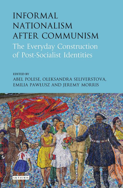Produktbild: Informal Nationalism After Communism