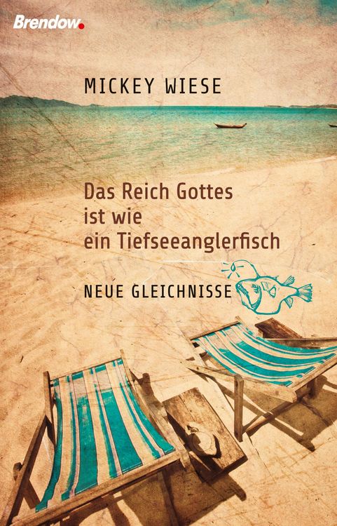 Produktbild: Das Reich Gottes ist wie ein Tiefseeanglerfisch