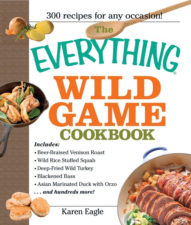 Produktbild: The Everything Wild Game Cookbook