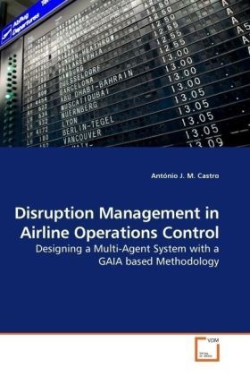 Produktbild: Castro, A: Disruption Management in Airline Operations Contr