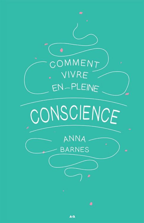 Produktbild: Comment vivre en pleine conscience