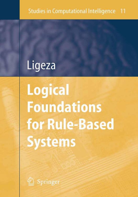 Produktbild: Logical Foundations for Rule-Based Systems
