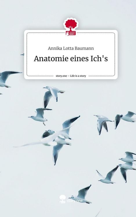 Produktbild: Anatomie eines Ich's. Life is a Story - story.one