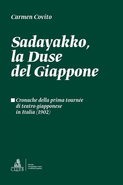 Produktbild: Sadayakko, la Duse del Giappone