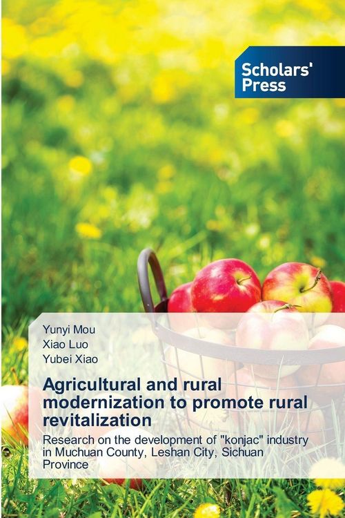 Produktbild: Agricultural and rural modernization to promote rural revitalization