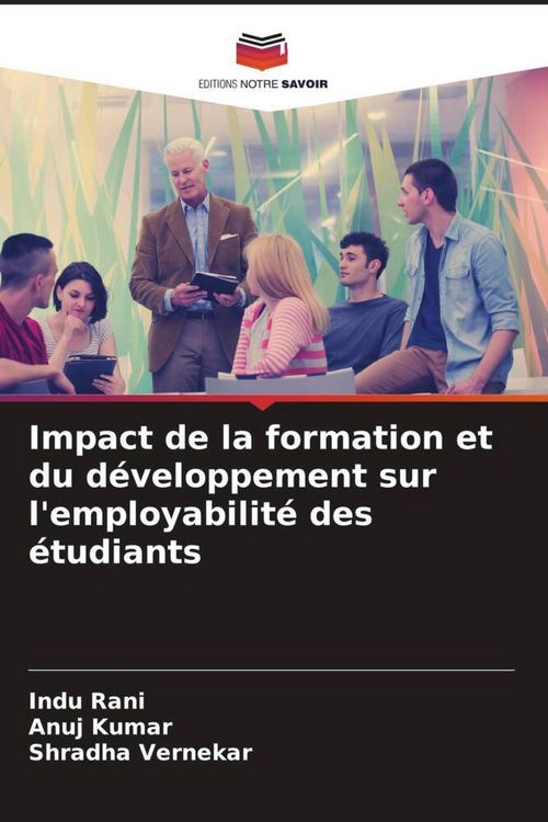 Produktbild: Impact de la formation et du d&eacute;veloppement sur l'employabilit&eacute; des &eacute;tudiants