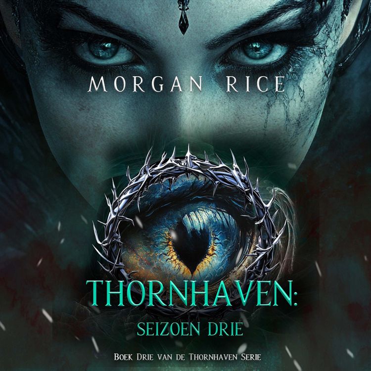 Produktbild: Thornhaven: Seizoen Drie (Boek Drie van de Thornhaven Serie)