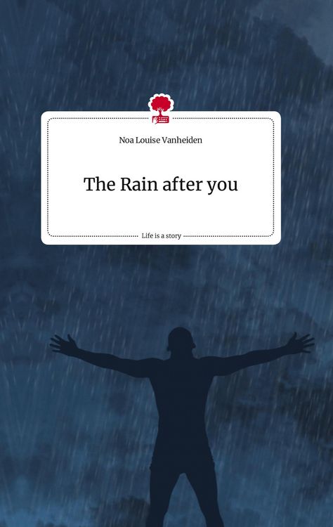 Produktbild: The Rain after you. Life is a Story - story.one