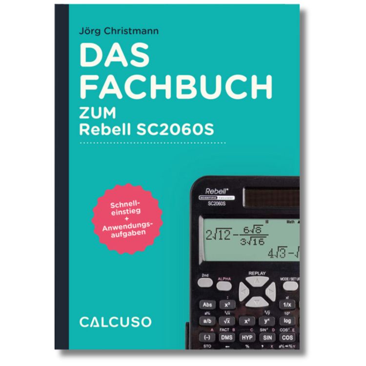 Produktbild: Das Fachbuch zum Taschenrechner Rebell SC2060S