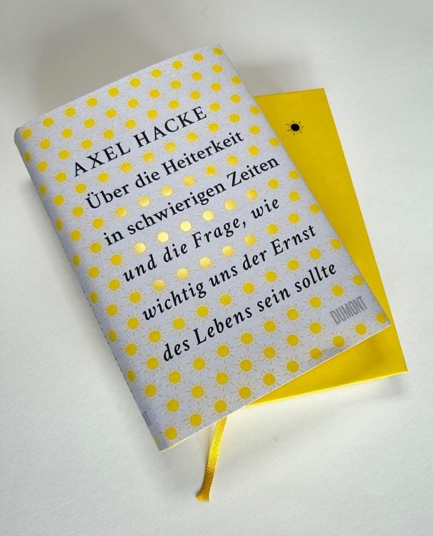 Produktbild: &Uuml;ber die Heiterkeit in schwierigen Zeiten und die Frage, wie wichtig uns der Ernst des Lebens sein sollte