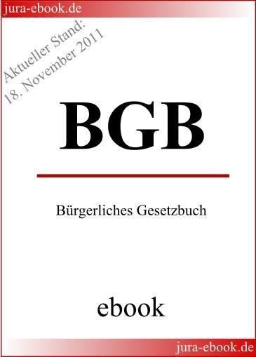 Produktbild: BGB - B&uuml;rgerliches Gesetzbuch - E-Book - Aktueller Stand: 18. November 2011