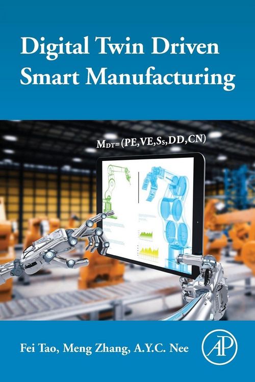 Produktbild: Digital Twin Driven Smart Manufacturing