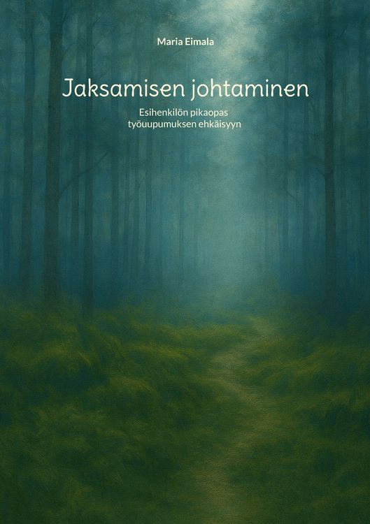Produktbild: Jaksamisen johtaminen