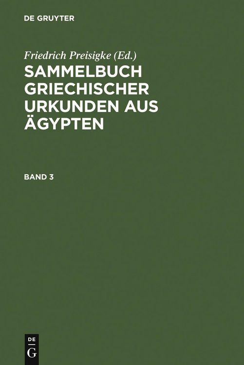 Produktbild: Sammelbuch griechischer Urkunden aus &Auml;gypten. Band 3