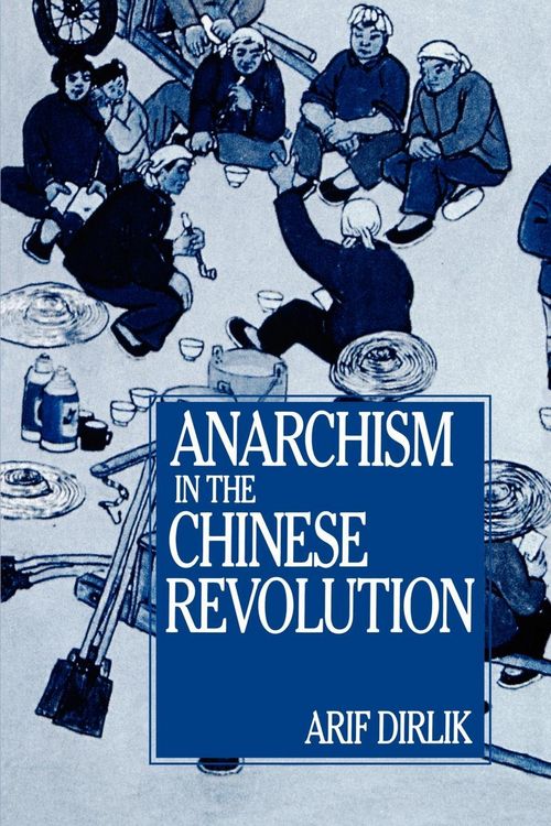 Produktbild: Anarchism in the Chinese Revolution