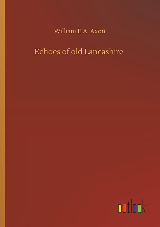 Produktbild: Echoes of old Lancashire
