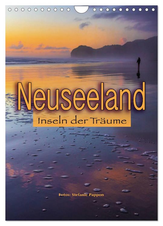 Produktbild: Neuseeland, Inseln der Tr&auml;ume (Wandkalender 2026 DIN A4 hoch), CALVENDO Monatskalender