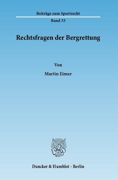 Produktbild: Rechtsfragen der Bergrettung.