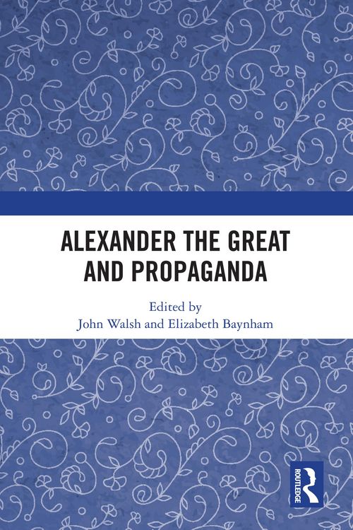 Produktbild: Alexander the Great and Propaganda