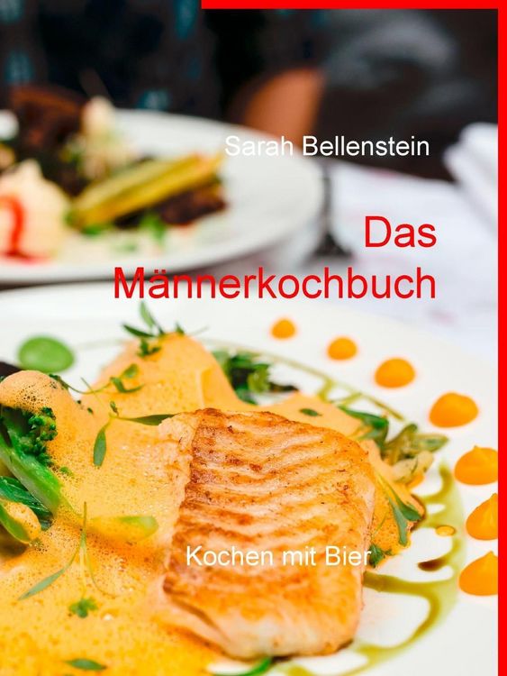 Produktbild: Das M&auml;nnerkochbuch
