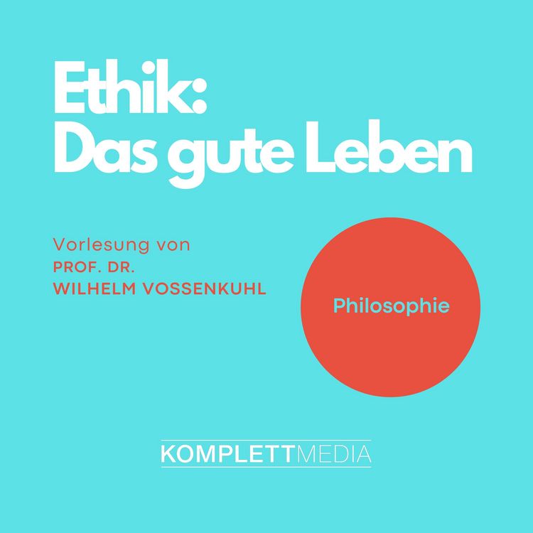 Produktbild: Ethik - Das gute Leben