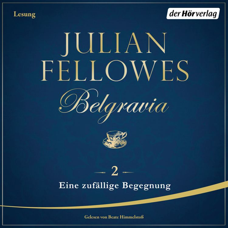 Produktbild: Belgravia (2) - Eine zuf&auml;llige Begegnung