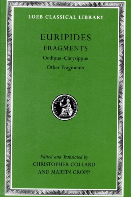 Produktbild: Fragments, Volume II - Oedipus Chrysippus. Other Fragments