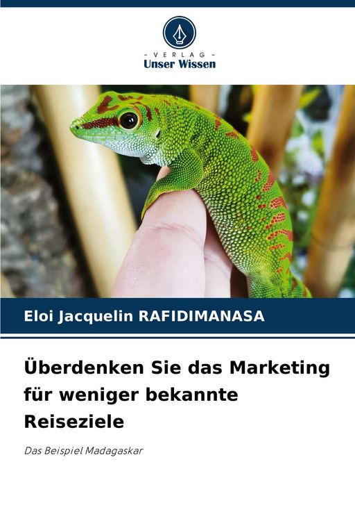 Produktbild: &Uuml;berdenken Sie das Marketing f&uuml;r weniger bekannte Reiseziele