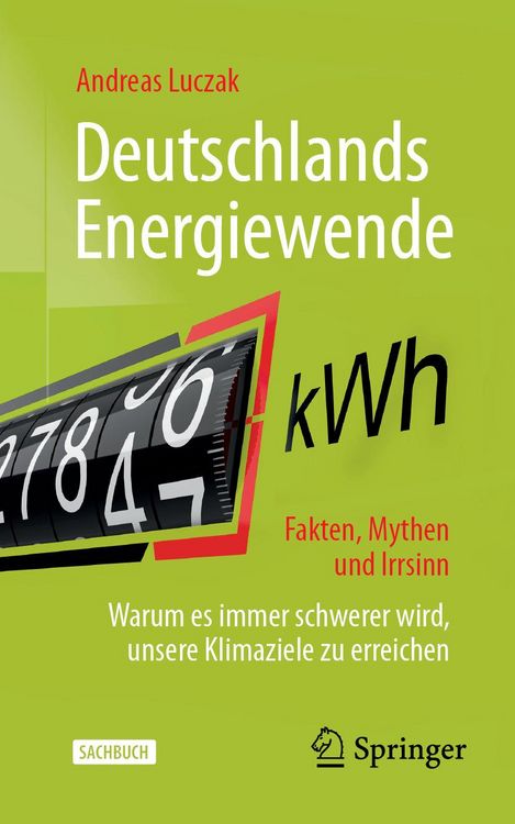Produktbild: Deutschlands Energiewende - Fakten, Mythen und Irrsinn