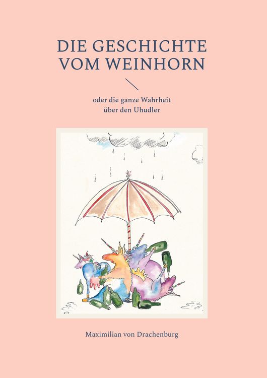Produktbild: Die Geschichte vom Weinhorn