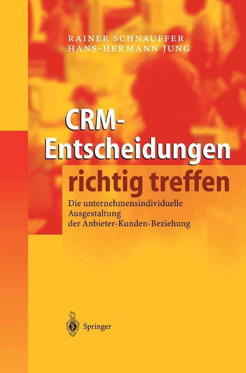 Produktbild: CRM-Entscheidungen richtig treffen