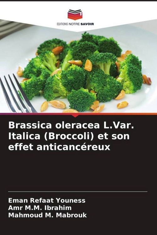 Produktbild: Brassica oleracea L.Var. Italica (Broccoli) et son effet anticanc&eacute;reux