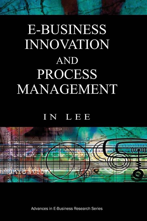 Produktbild: E-Business Innovation and Process Management