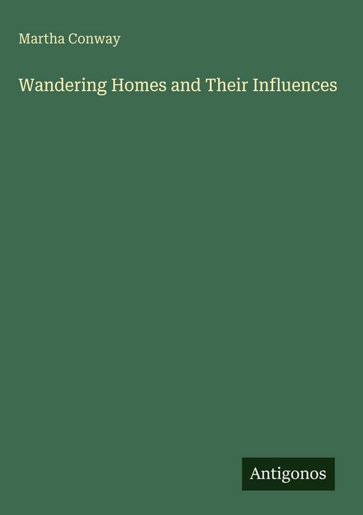 Produktbild: Wandering Homes and Their Influences