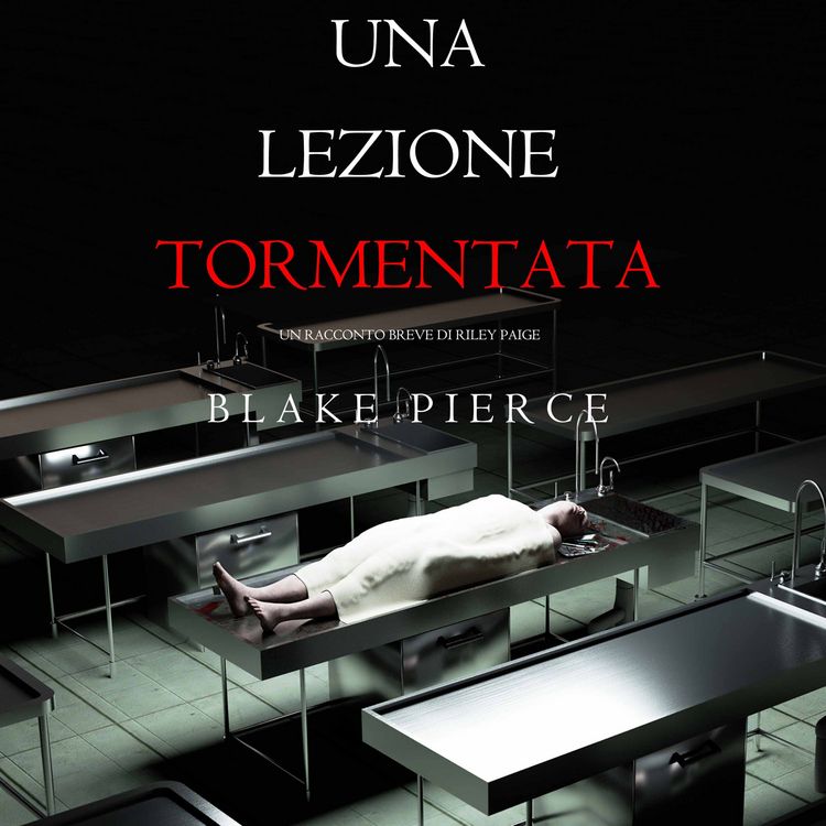 Produktbild: Una Lezione Tormentata (Un racconto breve di Riley Paige)