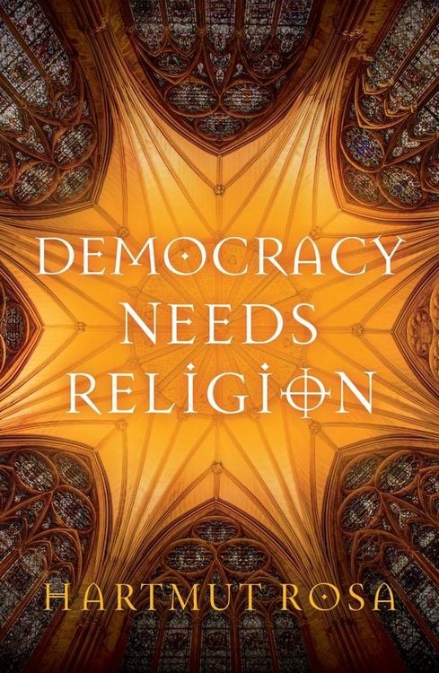Produktbild: Democracy Needs Religion