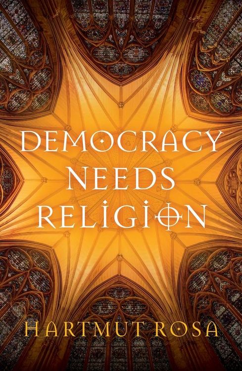 Produktbild: Democracy Needs Religion
