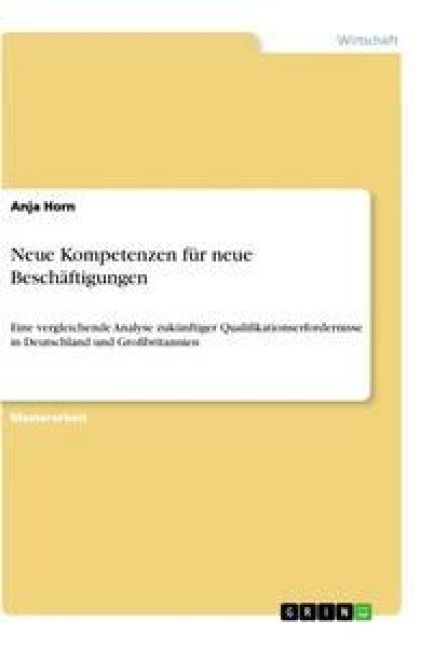 Produktbild: Neue Kompetenzen f&uuml;r neue Besch&auml;ftigungen