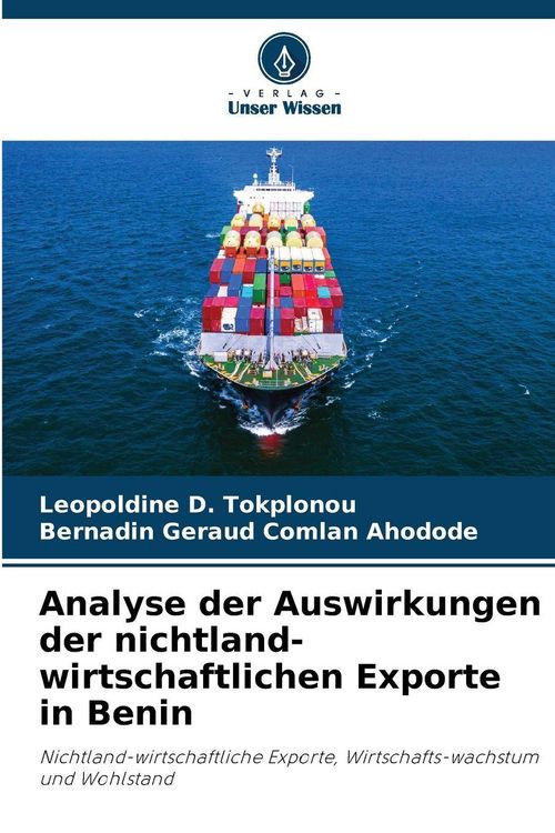 Produktbild: Analyse der Auswirkungen der nichtland-wirtschaftlichen Exporte in Benin