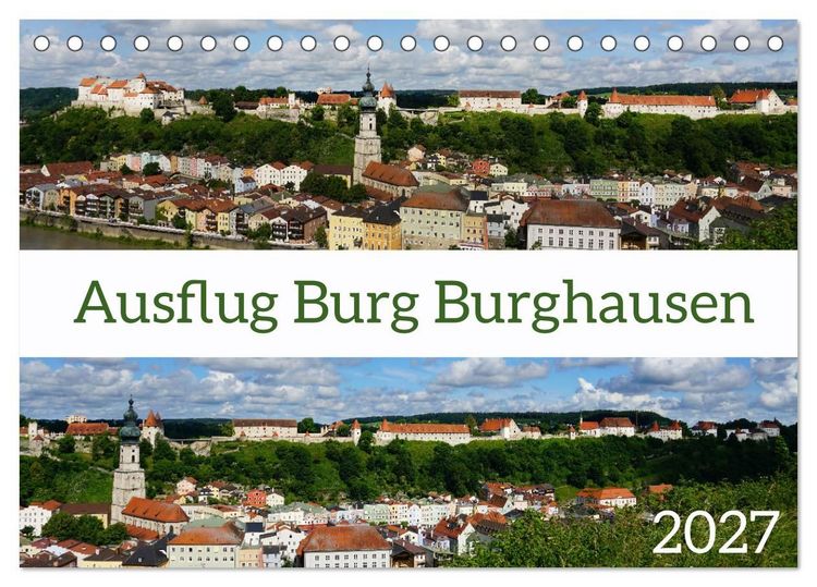 Produktbild: Ausflug Burg Burghausen (Tischkalender 2027 DIN A5 quer), CALVENDO Monatskalender