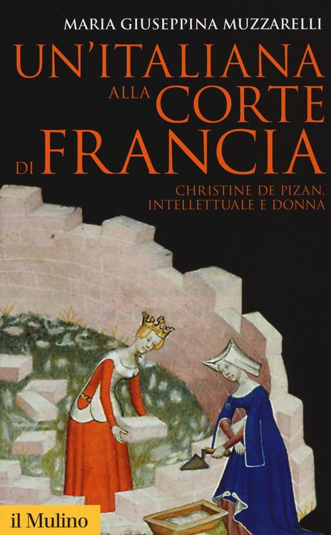 Produktbild: Un' italiana alla corte di Francia. Christine de Pizan, intellettuale e donna