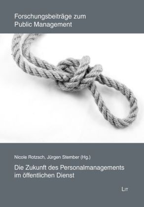 Produktbild: Die Zukunft des Personalmanagements im &ouml;ffentlichen Dienst